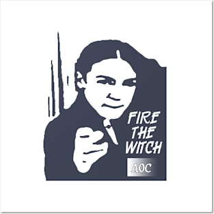 FIRE THE WITCH AOC Posters and Art